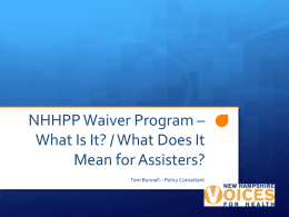 NHHPP – What does it mean for Assisters?