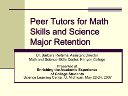 Peer Tutors for Math Skills and Science Major Retention