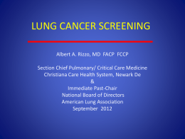 LUNG CANCER SCREENING Pitfalls, Promise & Practice