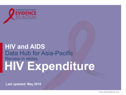 HIV epidemic and response in Asia and the Pacific