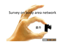 Survey on body area network - SJTU Wireless and Sensor