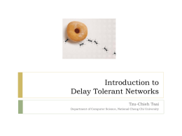 Introduction to Delay Tolerant Networks