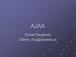 AJAX - MD ColdFusion User's Group