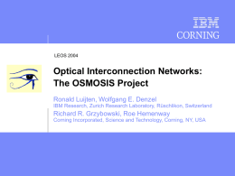 Optical Interconnection Networks: The OSMOSIS Project