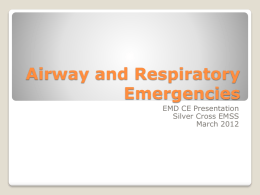 Airway and Respiratory Emergencies
