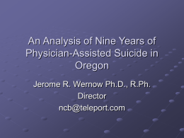 Physician Assisted Suicide Deaths 1998-2006