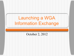 Launching a WGA Information Exchange