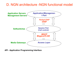 3. Next Generation Networks A. Key drivers of NGN
