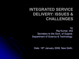 Integrated Service Delivery: Issues & Challenges