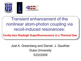 Transient enhancement of the nonlinear atom