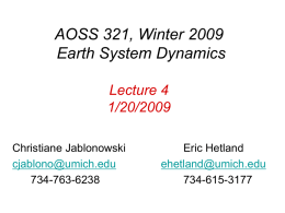 AOSS 321, Fall 2006 Earth Systems Dynamics 10/9/2006