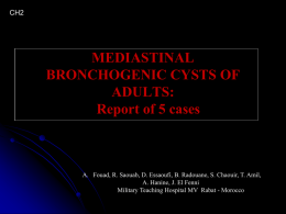 MEDIASTINAL BRONCHOGENIC CYSTS OF ADULTS: Report …