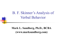 B. F. Skinner’s Analysis of Verbal Behavior