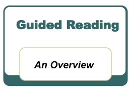 OVERVIEW OF GUIDED READING