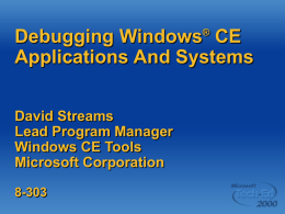 Debugging Windows CE Applications And Systems