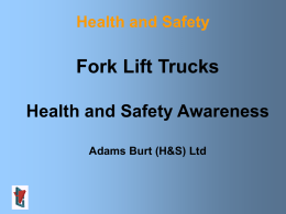 Fork Lift Truck Safety Awareness