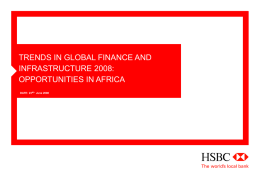 TRENDS IN GLOBAL FINANCE AND INFRASTRUCTURE 2008