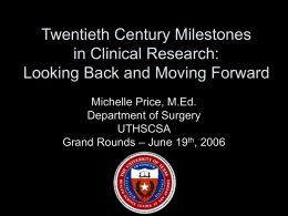 20th Century milestones in clinical research: Looking back