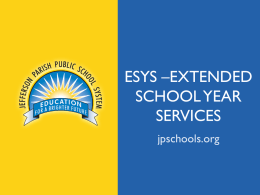 ESYS –Extended School Year Services