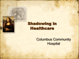 Shadowing in Healthcare Confidentiality and HIPAA