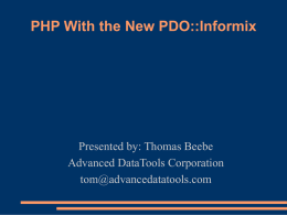 PHP With the New PDO::Informix