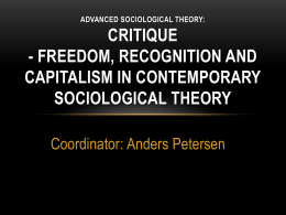 Critique - Freedom, Recognition and Capitalism in
