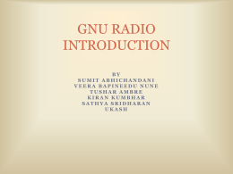 GNU RADIO INTRODUCTION - University of Houston