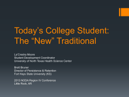 Today’s College Student: The “New” Traditional