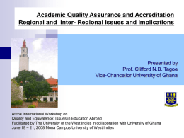 Quality Assurance and Accreditation – Regional and Inter