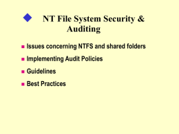NT File System Security & Auditing
