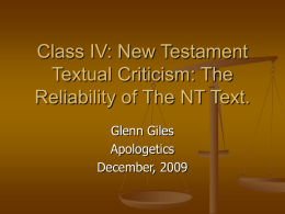 Class IV: New Testament Textual Criticism: The Reliability