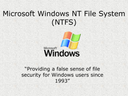 Microsoft Windows NT File System (NTFS)