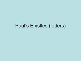 Paul’s Epistles (letters)