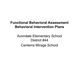 Functional Behavioral Assessment Behavioral Intervention Plans