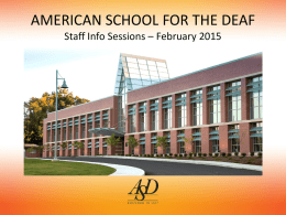 AMERICAN SCHOOL FOR THE DEAF