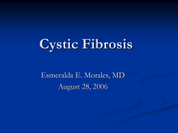 Cystic Fibrosis More than just mucus