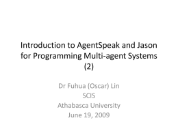 Introduction to AgentSpeak and Jason for Programming Multi