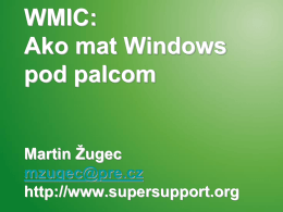 WMIC: Jako mat Windows pod palcom