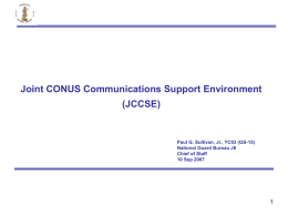 Joint CONUS Communications Support Environment (JCCSE)