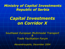 Capital Investments on Corridor X