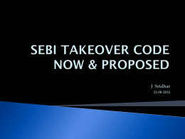 RECENT DEVELOPMENTS IN TAKEOVER CODE