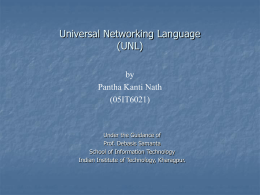 An Introduction to Universal Networking Language (UNL)