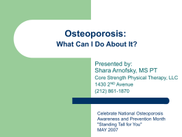Exercising with Osteoporosis: Safely and Effectively
