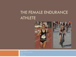 The Female Endurance Athlete