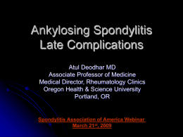 Ankylosing Spondylitis Late Complications