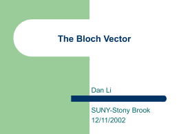The Bloch Vector - Stony Brook University