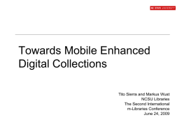 Towards Mobile Enhanced Digital Collections