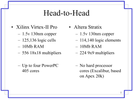 State of the Art Architectures: Xilinx and Altera