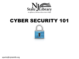 CYBER SECURITY 101 - New Jersey State Library