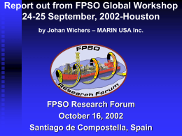 Economic Issues for FPSOs in the Gulf of Mexico: What's
